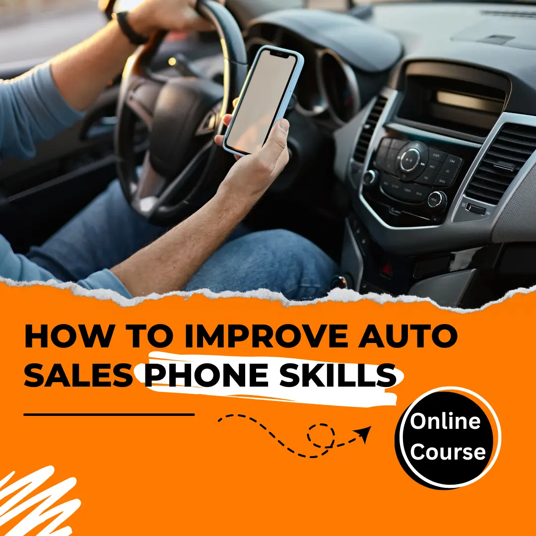 How to Improve Auto Sales Phone Skill How to Improve Auto Sales Phone Skill